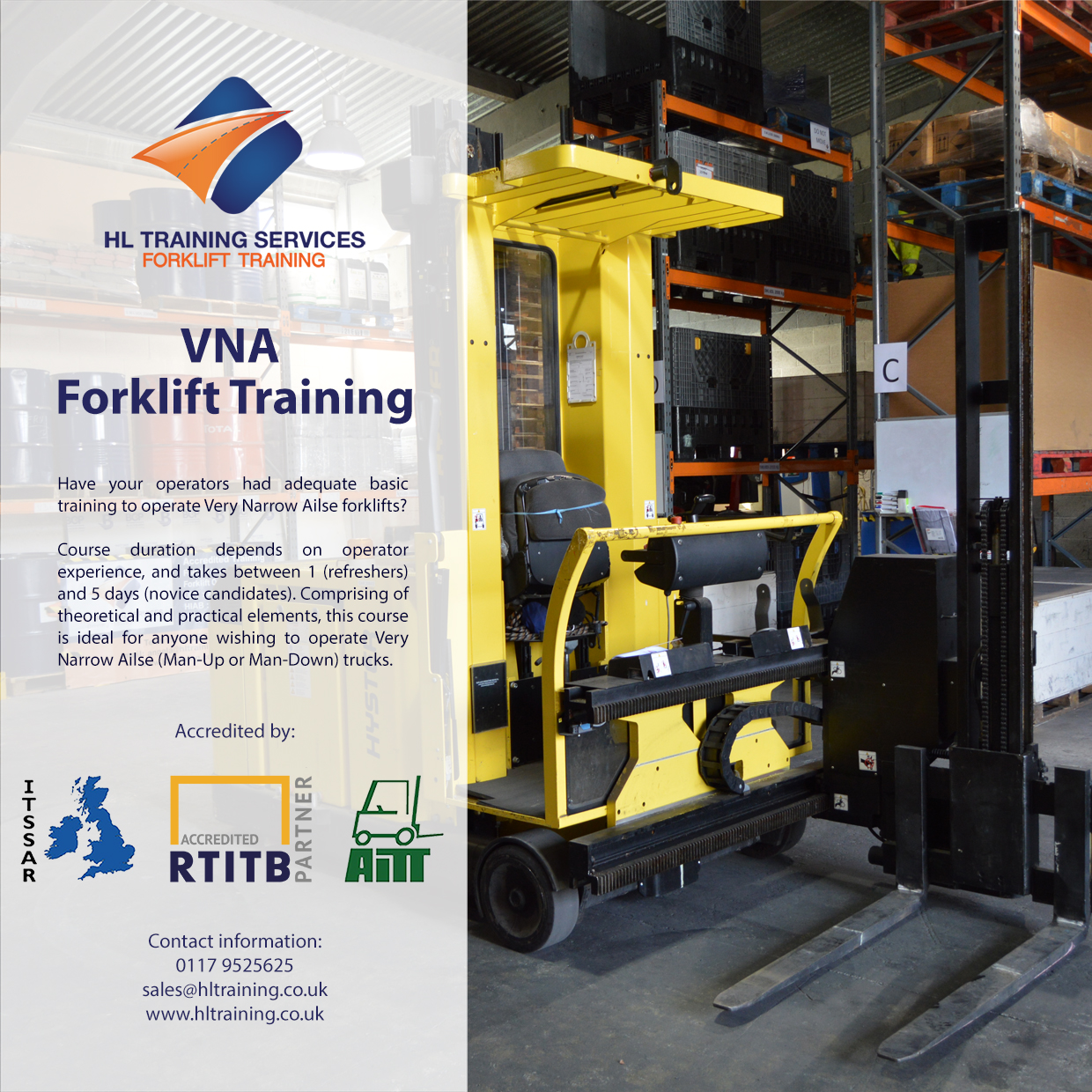 Very Narrow Ailse (VNA) Forklift Training